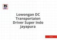 Lowongan DC Transportaion Driver Super Indo Jayapura