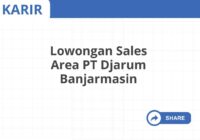 Lowongan Sales Area PT Djarum Banjarmasin