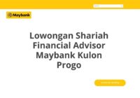 Lowongan Shariah Financial Advisor Maybank Kulon Progo