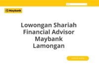 Lowongan Shariah Financial Advisor Maybank Lamongan