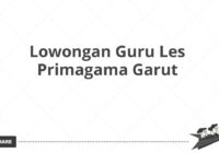 Lowongan Guru Les Primagama Garut